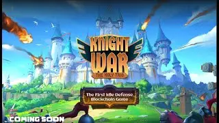 Knight War - Holy Trio