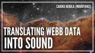 Webb Telescope Data, Translated to Sound &mdash;&nbsp;Cosmic Cliffs: Mountains