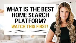 What is the Best Home Search Platform?