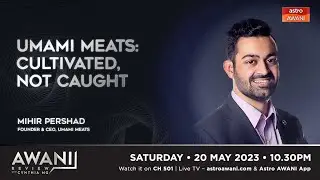 AWANI Review: Umami Meats | Cultivated, Not Caught