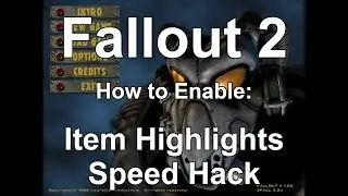 Fallout 2 &mdash; как включить подсветку предметов и ускоренный взлом для версии Bethesda.net