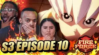 THE END IS NEAR | FIREFORCE Season 3 Episode 10 REACTION!