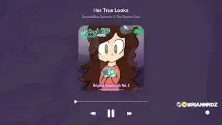 Her true looks | RouxnoBlue Episode 2 The Secret Soul OST (OFFICIAL AUDIO)