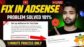 Fix in Adsense for Youtube Problem | Your AdSense account wasn't approved Solved | Fix in Adsense