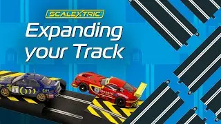 Scalextric | Expanding Your Track