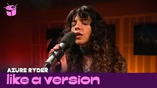 Azure Ryder covers Dua Lipa 'Don't Start Now' for Like A Version