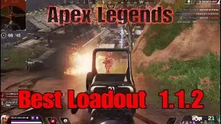 Apex Legends Ps4  { Best Loadout } Patch 1.1.3
