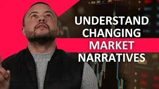 Understand Changing Market Narratives
