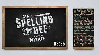 [Mizkif VOD 02-26-2021] OTK ANNUAL SPELLING BEE | !MERCH 5200/6000