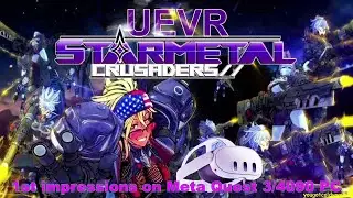 Testing StarMetal Crusaders - Failed UEVR! Upcoming Game on RTX 4090 PC/Meta Quest 3 Live!