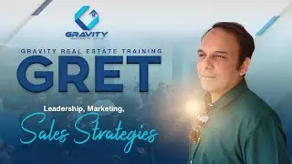 GRET Basic Day 5: Leadership, Marketing, and Sales Strategies | Gravity Real Estate Training