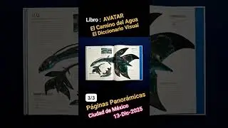 Libro AVATAR The Way of Water, The Visual Dictionary, 3/3 P&aacute;ginas Panor&aacute;micas, Cd. de M&eacute;xico...🇲🇽🤓