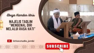 Majelis Taqlim - Mengenal diri melalui rasa hati Bab 1