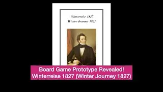Winterreise 1827 Board Game: Set up and Instructions (vers. 2)
