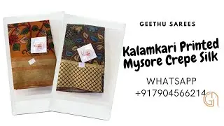 Rs 9600/- Exclusive Kalamkari Printed Mysore Crepe Silk Sarees Collection