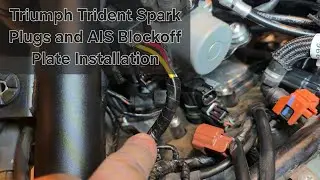 Triumph Trident Spark Plug and AIS Blockoff Plate Installation 