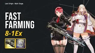 8-1Ex Fast Farming - Last Origin