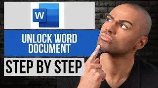 How to Unlock Word Document for Editing | Step by Step Word Tutorial