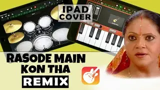 Rasode Me Kaun Tha | Yashraj Mukhate | Ipad Instrumental Remix on GarageBand - By Vijay Yadavar.