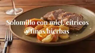 Solomillo ExtraTierno con miel, c&iacute;tricos y finas hierbas