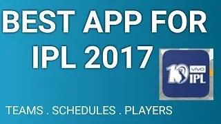 BEST APP FOR IPL 2017