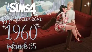 Chyba powinnaś już iść! :/ 🌼1960🌼🎸#35 |WYZWANIE DZIESIĘCIOLECI| The Sims 4