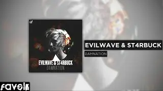 Dubstep :: Evilwave & ST4RBUCK - Damnation