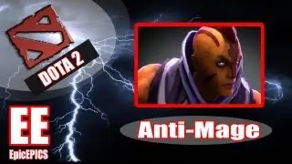 Dota 2 для новых игроков: руководство/комментарии по Antiimage