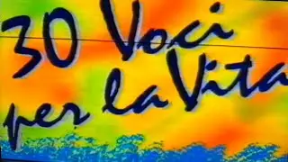 30 Voci per la Vita, Comitato Daniele Chianelli - Gubbio 07.10.2000