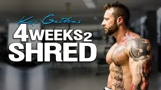 Программа тренировок Криса Гетина 4Weeks2Shred