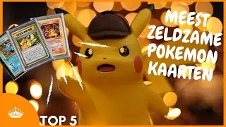 MEEST ZELDZAME POKEMON KAARTEN !!!! 🔥🤑 - Top 5