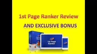 1st Page Ranker Review ??WARNING?? DON'T GET 1st Page Ranker WITHOUT MY ??CUSTOM?? BONUs