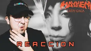 MAYHEM (Lady Gaga) | Reacción a Álbum | El Vanex