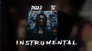 digga d   TLC Instrumental