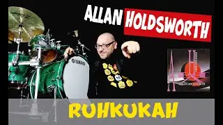 Allan Holdsworth - Ruhkukah - Giovanni Giorgi