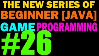 26 - Entity Manager - New Beginner 2D Game Programming