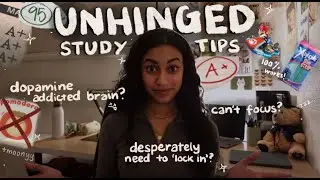 15 (slightly) UNHINGED study tips 💯(that actually work!!) // for when everything else has failed