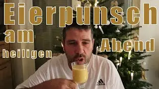 Eierpunsch am heiligen Abend