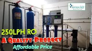 RO plant installation | 250LPH affordable price a quality product