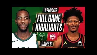 Bucks win ECF def Hawks Milwaukee Bucks vs Atlanta Hawks Full GAME 6 Highlights 2021 NBA Playoffs
