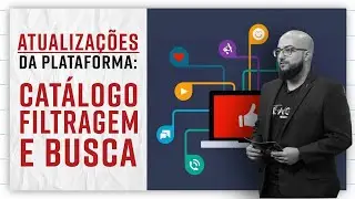Atualiza&ccedil;&otilde;es da plataforma: Cat&aacute;logo, Filtragem e Busca | Cortes da iSET