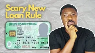 The Nigerian Government Wants to Track All Your Loans Through NIN