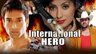 International Hero Hindi Movie - Nakul Vaid - Jatin Grewal - Kader Khan - Shashi Sharma - New Movie