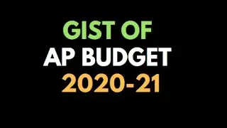 Gist of AP Budget 2020-21 || Exam Centric Approach | APPSC - Grama Sachivalayam