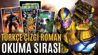 THANOS &Ccedil;izgi Roman Okuma Sırası (T&uuml;rk&ccedil;e)