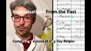 Comparing Improvisations from the Past - Diminutions on Ung Gay Bergier | Part 1