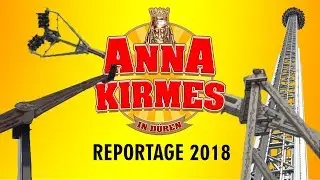 Reportage Annakirmes D&uuml;ren 2018