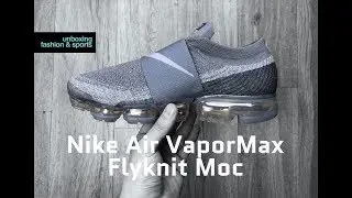 Nike Air VaporMax Flyknit Moc &lsquo;cool grey/wolf grey&rsquo; | UNBOXING & ON FEET | fashion shoes | 2018 | 4K
