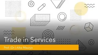 Trade in Services : 4 Modes of Services