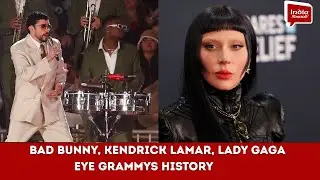 Bad Bunny, Kendrick Lamar or Lady Gaga could make Grammys history| India Abroad